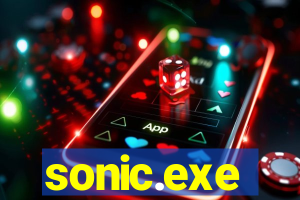 sonic.exe