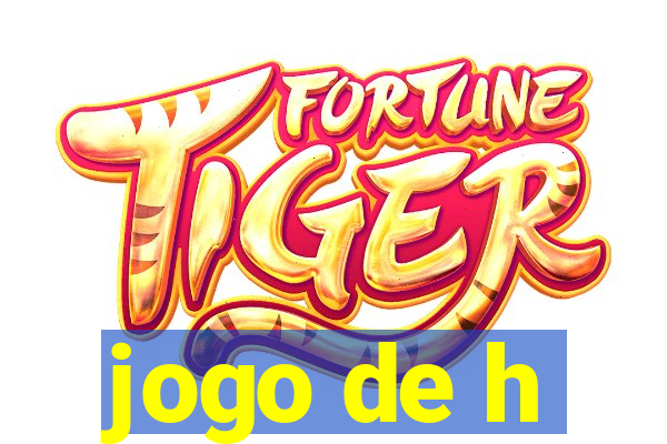 jogo de h