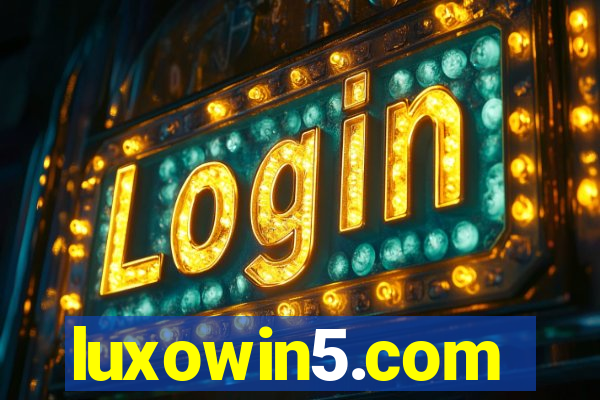 luxowin5.com