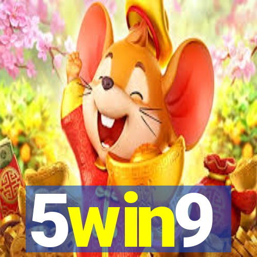 5win9