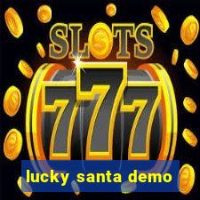 lucky santa demo