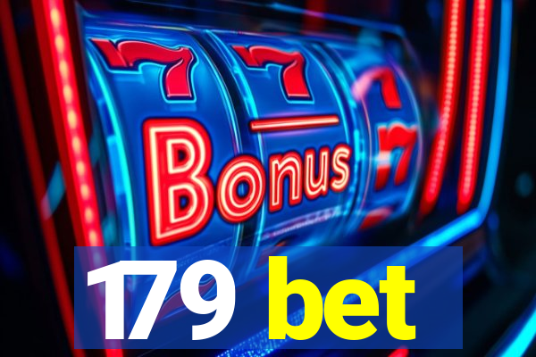 179 bet