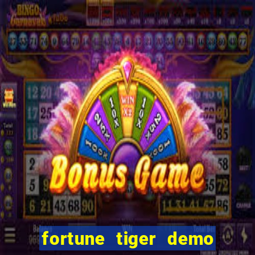 fortune tiger demo banca baixa