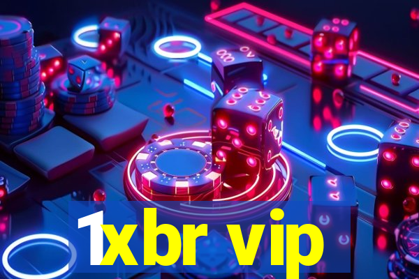 1xbr vip