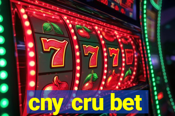 cny cru bet