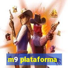 m9 plataforma