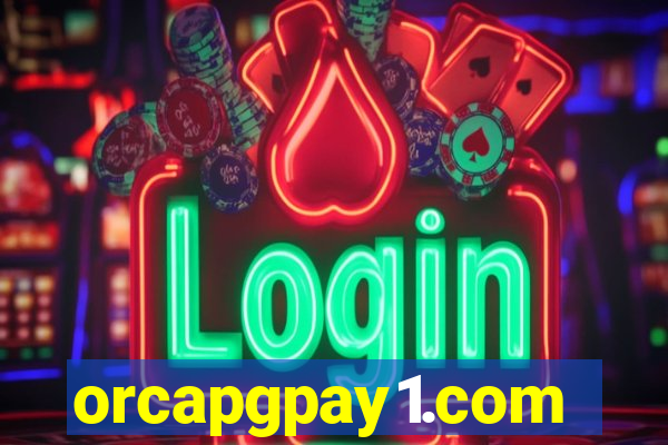 orcapgpay1.com