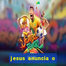 jesus anuncia o reino de deus catequese infantil