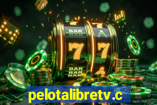 pelotalibretv.com