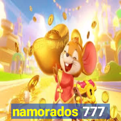 namorados 777