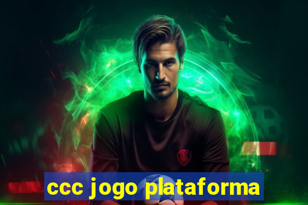 ccc jogo plataforma