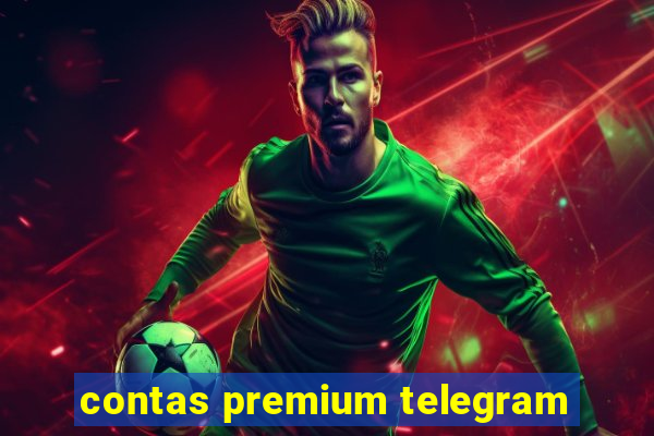 contas premium telegram