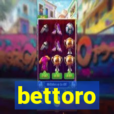 bettoro