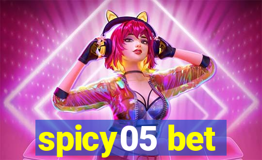 spicy05 bet