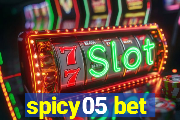 spicy05 bet