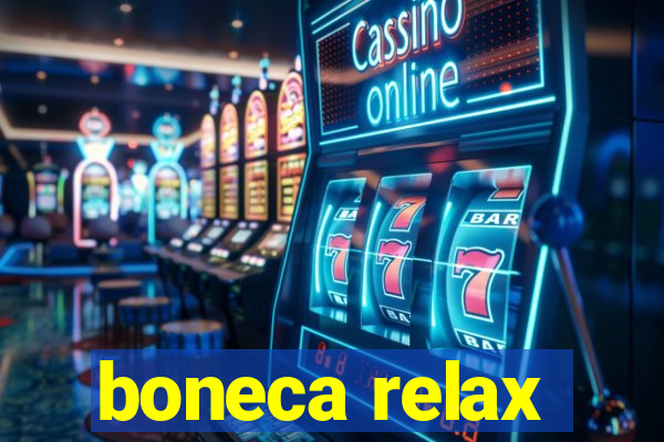 boneca relax