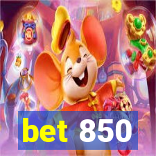 bet 850