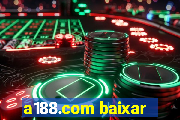 a188.com baixar