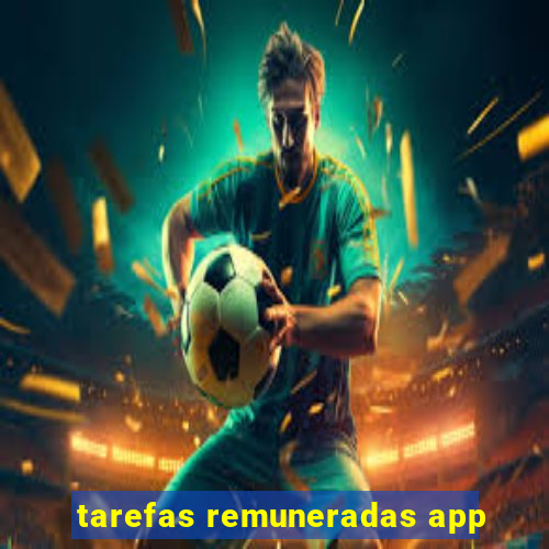 tarefas remuneradas app