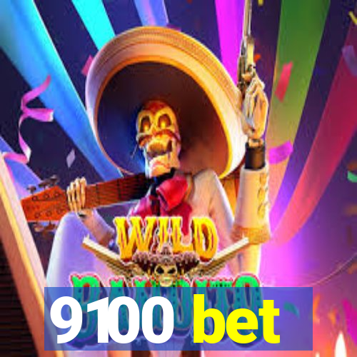 9100 bet