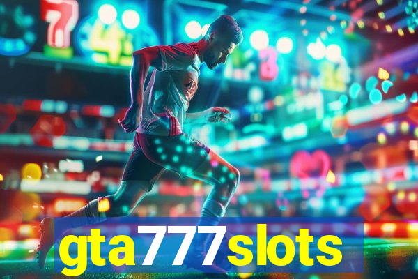 gta777slots