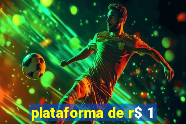 plataforma de r$ 1