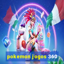 pokemon jogos 360