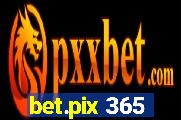 bet.pix 365