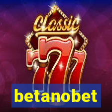 betanobet