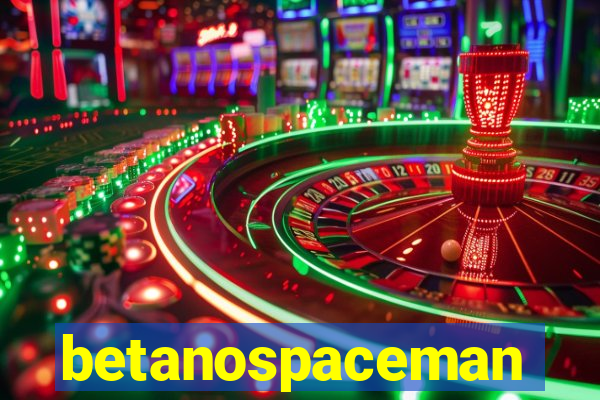 betanospaceman