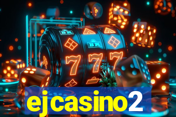 ejcasino2