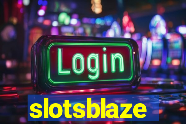 slotsblaze