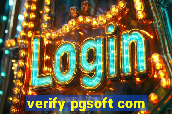 verify pgsoft com