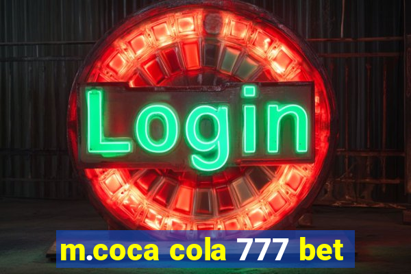 m.coca cola 777 bet