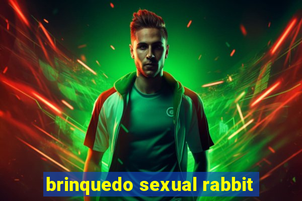 brinquedo sexual rabbit