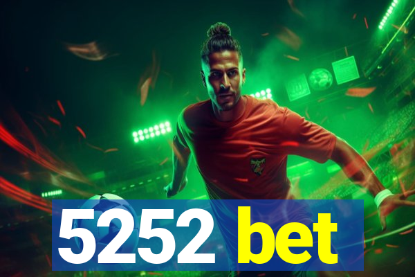 5252 bet