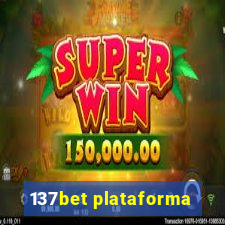 137bet plataforma