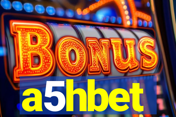 a5hbet