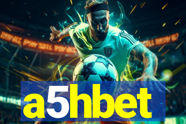 a5hbet