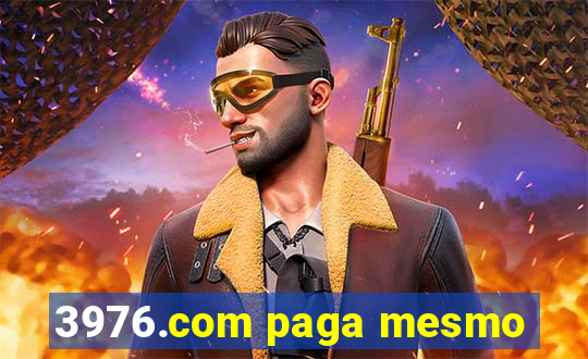 3976.com paga mesmo