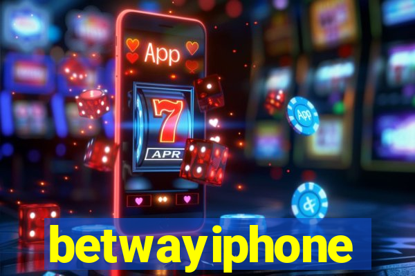 betwayiphone