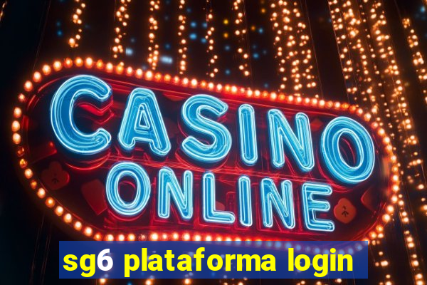 sg6 plataforma login