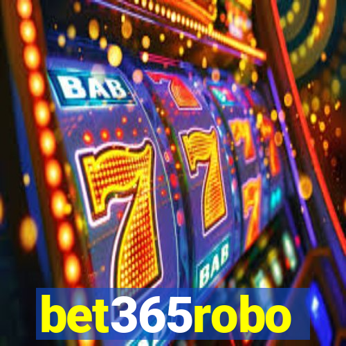 bet365robo