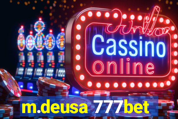 m.deusa 777bet