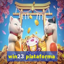 win23 plataforma