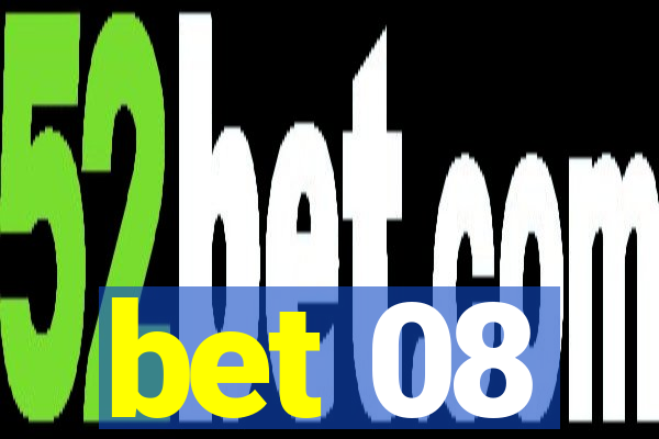 bet 08