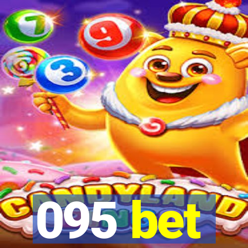 095 bet