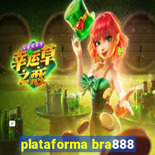 plataforma bra888