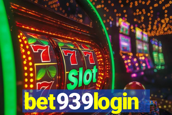 bet939login