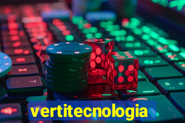 vertitecnologia